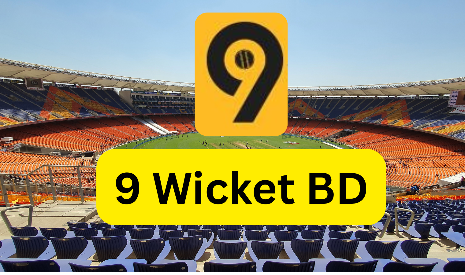 9Wicket Bangladesh | Login, Signup & Betting Guide