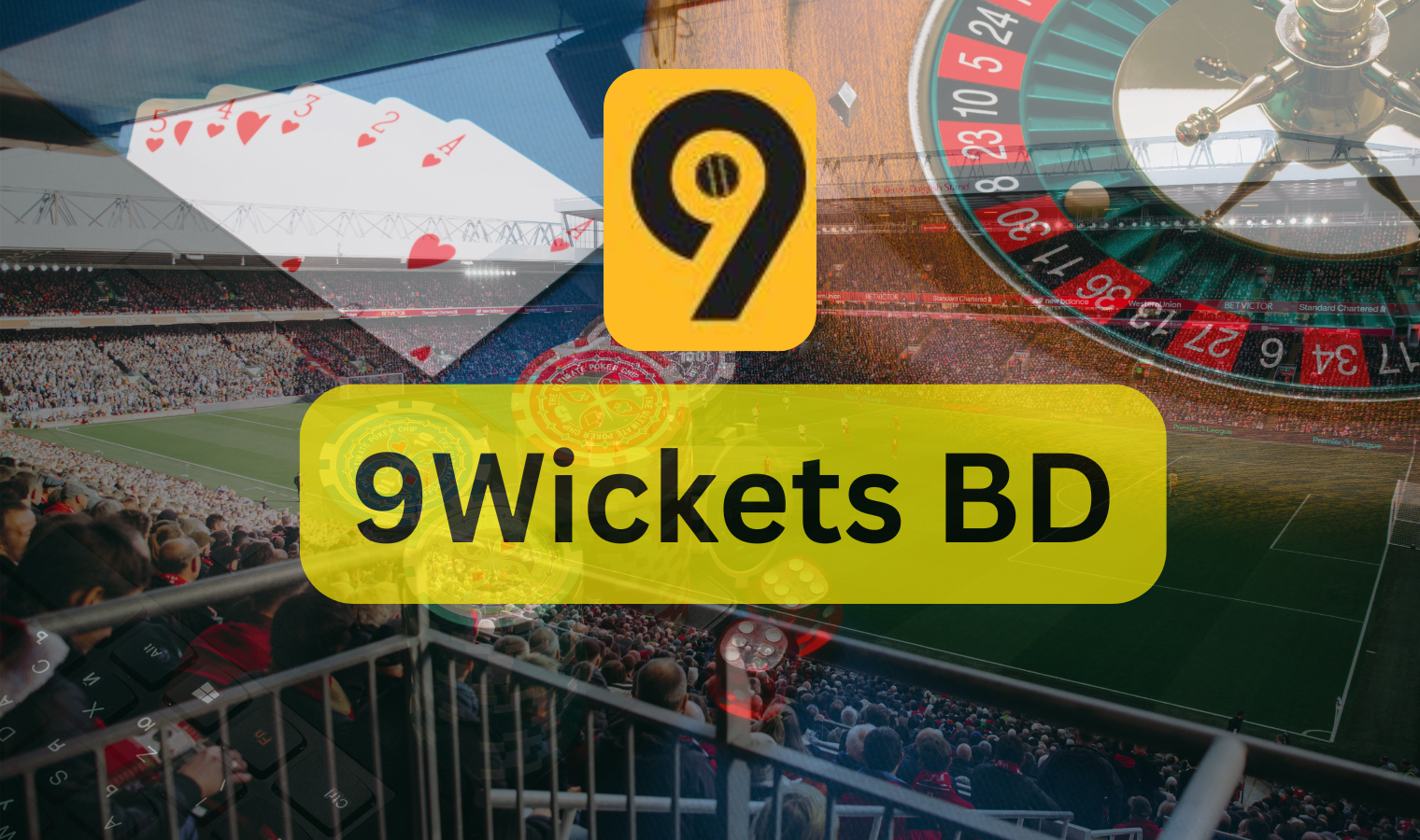 9Wickets BD: The Most Trusted Online Betting & Casino Platform in Bangladesh