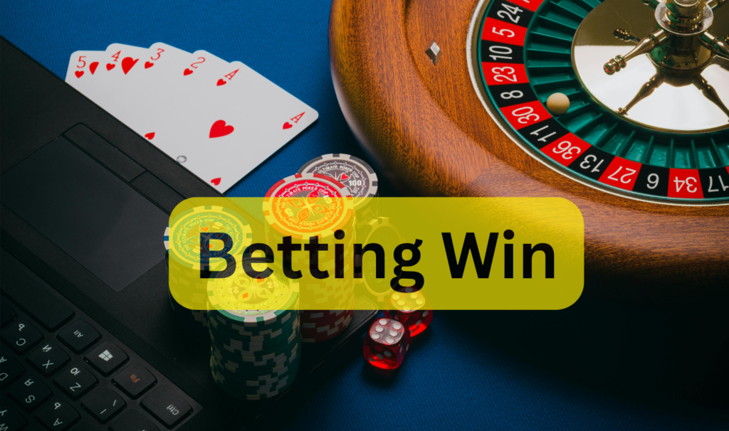 Betting Win