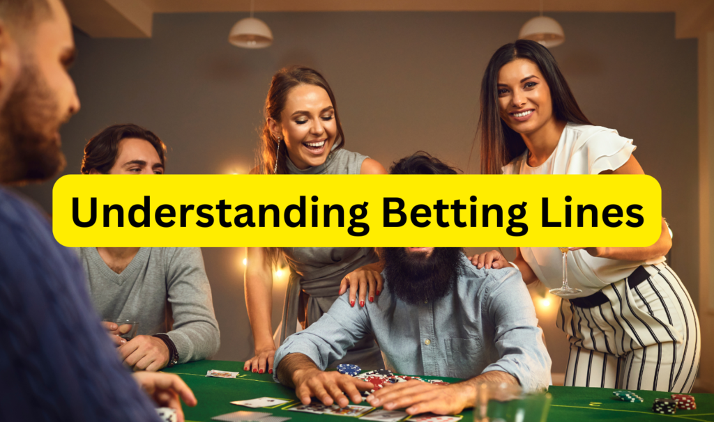 Betting Lines