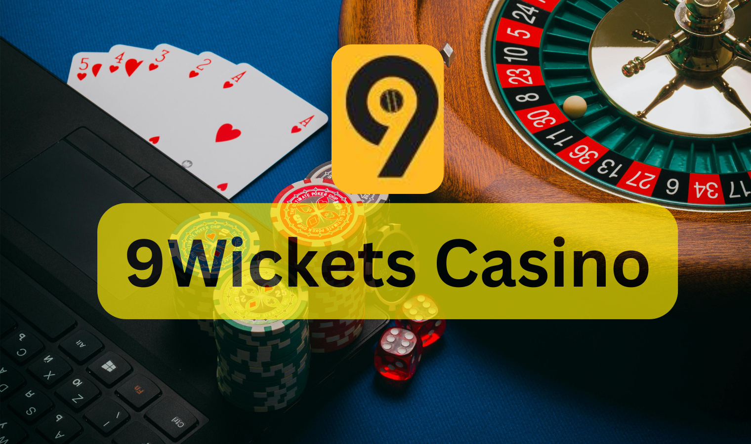 9Wickets Casino – The Ultimate Destination for Online Gaming in Bangladesh